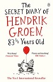 The Secret Diary of Hendrik Groen - Hendrik Groen